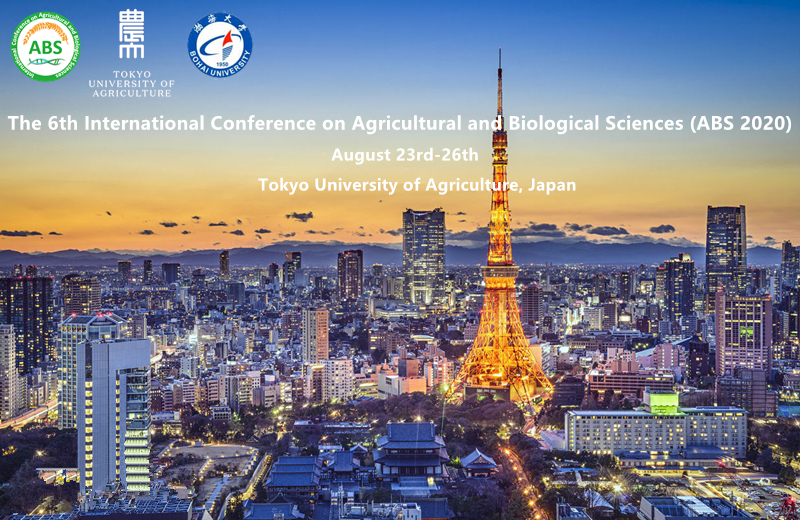 第六届农业和生物科学国际学术会议 (ABS 2020)